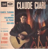 VINYL 7  Claude Ciari -- Ciari`s Tijuana EP
